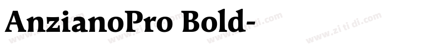 AnzianoPro Bold字体转换